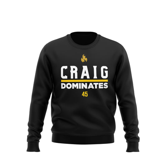 Deontae Craig - Dominates - Unisex Sweatshirt